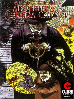 cover image of Sherlock Holmes: Adventure of the Opera Ghost, Issue 1
